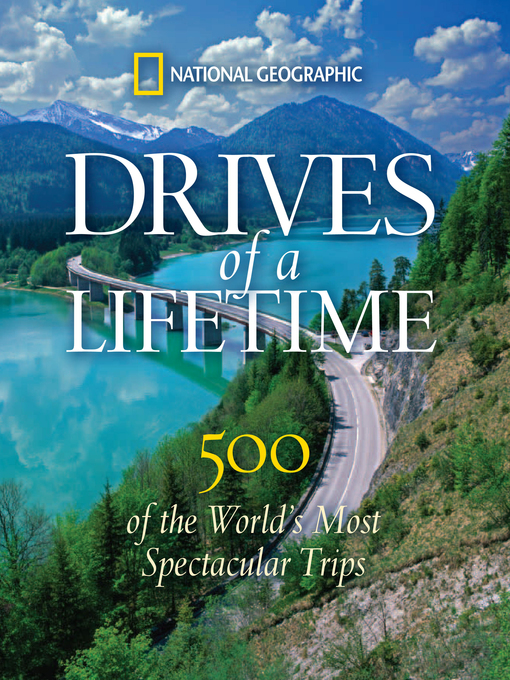 Title details for Drives of a Lifetime by National Geographic - Available